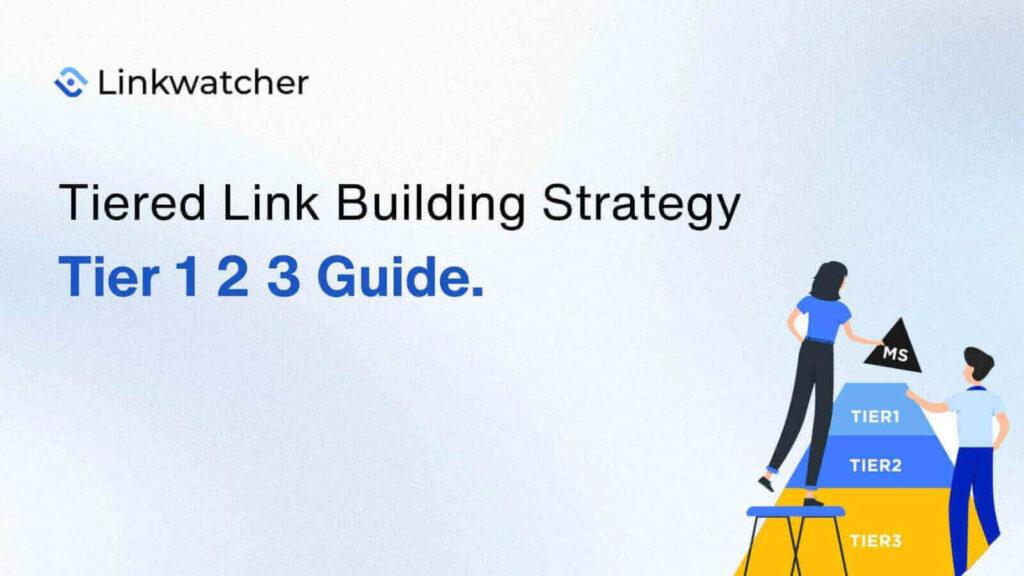 Tiered link building